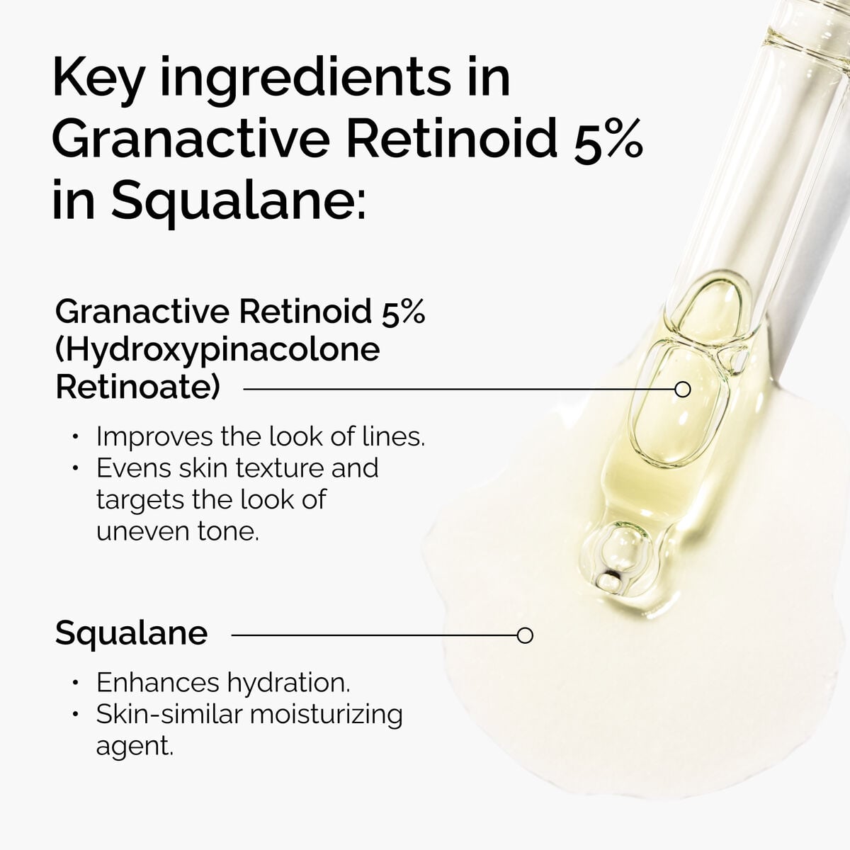 granactive-retinoid-5-in-squalane-w9 FY25-D41247-ORD-Web-PDP-Gran-5pct-Sql-1x1-EN-2.jpg